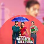 Phir Aayi Hasseen Dillruba: A Thrilling Yet Predictable Sequel, 2024